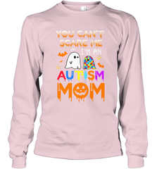 You Can't Scare Me I'm An Autism Mom Ghost Awareness Funny Long Sleeve T-Shirt Long Sleeve T-Shirt - HHHstores