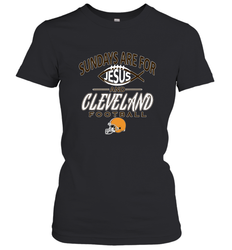 Sundays Are For Jesus and Cleveland Funny Christian Football Women's T-Shirt