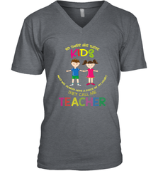 They Call Me Teacher School Kids Fun Appreciation Men's V-Neck Men's V-Neck - HHHstores