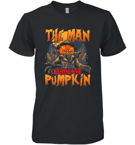 Mens Halloween Fun Dad The Man Behind Pumpkin Gift Men's Premium T-Shirt Men's Premium T-Shirt / Black / XS Men's Premium T-Shirt - HHHstores