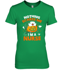 Nurse Halloween Gifts Nothing Scares Me I Am A Nurse Women's Premium T-Shirt Women's Premium T-Shirt - HHHstores