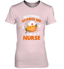 Nurse Halloween Gifts Nothing Scares Me I Am A Nurse Women's Premium T-Shirt Women's Premium T-Shirt - HHHstores