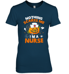 Nurse Halloween Gifts Nothing Scares Me I Am A Nurse Women's Premium T-Shirt Women's Premium T-Shirt - HHHstores
