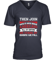 Then join hand in hand, brave Americans all! By uniting we stand, by dividing we fall 01 Men's V-Neck