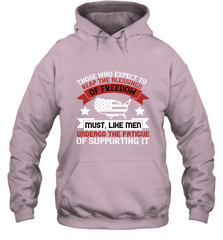 Those who expect to reap the blessings of freedom, must, like men, undergo the fatigue of supporting it 01 Hooded Sweatshirt Hooded Sweatshirt - HHHstores