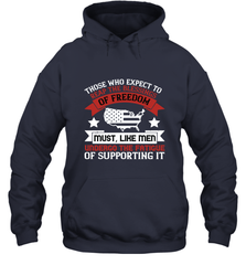 Those who expect to reap the blessings of freedom, must, like men, undergo the fatigue of supporting it 01 Hooded Sweatshirt Hooded Sweatshirt - HHHstores