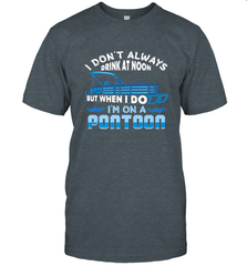 I Don't Always Drink At Noon But When I Do I'm On A Pontoon Men's T-Shirt Men's T-Shirt - HHHstores