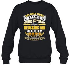 NFL The Only Thing I Love More Than Being A Washington Redskins Fan Is Being A Papa Football Crewneck Sweatshirt
