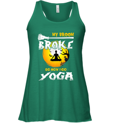 My Broom Broke So Now I Go Yoga Funny Halloween Costume Gift Women's Racerback Tank Women's Racerback Tank - HHHstores