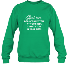 Real love funny quotes for valentine Crewneck Sweatshirt Crewneck Sweatshirt - HHHstores