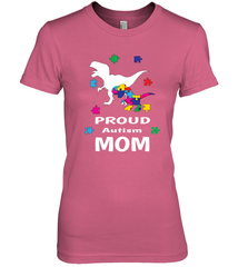Proud Autism Mom T Rex Dinosaur Autism Awareness Women's Premium T-Shirt Women's Premium T-Shirt - HHHstores