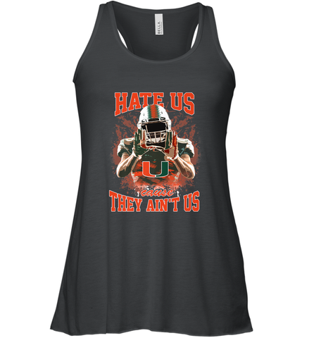 Miami Hurricanes Hate Us Cause They Ain'T Us T Shirt Women's Racerback Tank Women's Racerback Tank / Black / XS Women's Racerback Tank - HHHstores