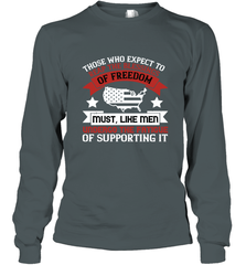 Those who expect to reap the blessings of freedom, must, like men, undergo the fatigue of supporting it 01 Long Sleeve T-Shirt Long Sleeve T-Shirt - HHHstores