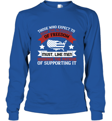 Those who expect to reap the blessings of freedom, must, like men, undergo the fatigue of supporting it 01 Long Sleeve T-Shirt Long Sleeve T-Shirt - HHHstores