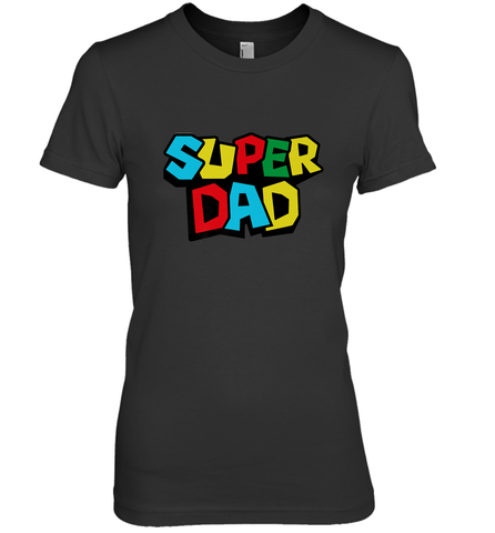 Super Dad like a Mario's classic bros vintage and classic Women's Premium T-Shirt Women's Premium T-Shirt / Black / XS Women's Premium T-Shirt - HHHstores
