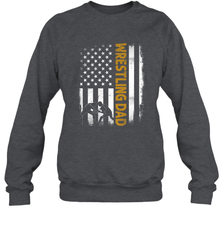 Wrestling Dad Tshirt American Flag 4th Of July Fathers Day Crewneck Sweatshirt Crewneck Sweatshirt - HHHstores