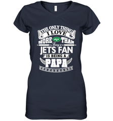 NFL The Only Thing I Love More Than Being A New York Jets Fan Is Being A Papa Football Women's V-Neck T-Shirt Women's V-Neck T-Shirt - HHHstores
