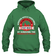 Whoever would overthrow the liberty of a nation must begin by subduing the freeness of speech 01 Hooded Sweatshirt Hooded Sweatshirt - HHHstores