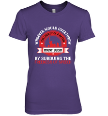 Whoever would overthrow the liberty of a nation must begin by subduing the freeness of speech 01 Women's Premium T-Shirt Women's Premium T-Shirt - HHHstores