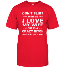Don't Flirt With Me I Love Wife Valentine's Day Husband Gift Men's T-Shirt Men's T-Shirt - HHHstores