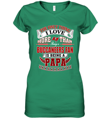 NFL The Only Thing I Love More Than Being A Tampa Bay Buccaneers Fan Is Being A Papa Football Women's V-Neck T-Shirt Women's V-Neck T-Shirt - HHHstores