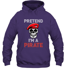Pretend I'm A Pirate Tee Funny Halloween Party Costume Gift Hooded Sweatshirt Hooded Sweatshirt - HHHstores