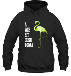 A Wee Bit Irish Today Flamingo St. Patrick's Day Hooded Sweatshirt