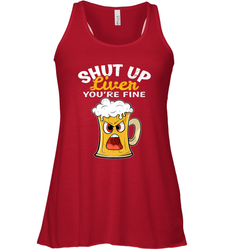 Shut Up Liver You're Fine Funny Saying St. Patrick's Day Women's Racerback Tank