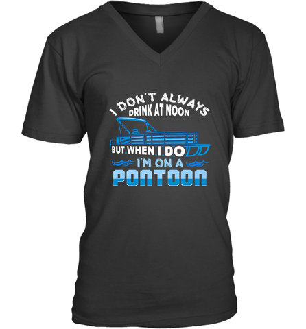 I Don't Always Drink At Noon But When I Do I'm On A Pontoon Men's V-Neck Men's V-Neck / Black / S Men's V-Neck - HHHstores