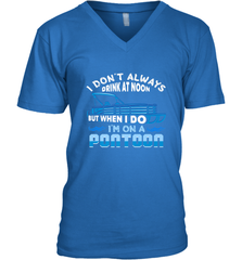 I Don't Always Drink At Noon But When I Do I'm On A Pontoon Men's V-Neck Men's V-Neck - HHHstores
