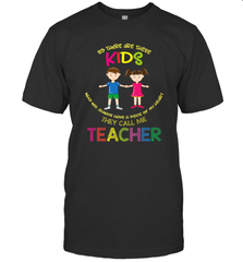 They Call Me Teacher School Kids Fun Appreciation Men's T-Shirt Men's T-Shirt - HHHstores