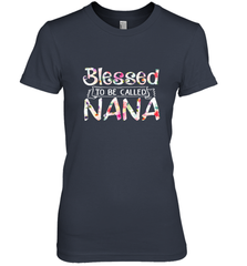 Be Called Nana Women's Premium T-Shirt Women's Premium T-Shirt - HHHstores