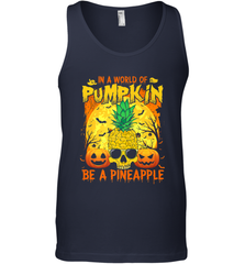 In A World Of Pumpkin Be A Pineapple Skull Halloween Funny Men's Tank Top Men's Tank Top - HHHstores