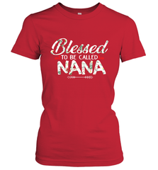 Blessed to be called Nana design Women's T-Shirt Women's T-Shirt - HHHstores