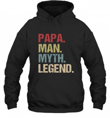 Papa Man Myth Legend Dad Father Hooded Sweatshirt Hooded Sweatshirt - HHHstores