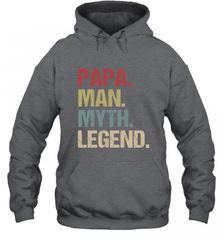 Papa Man Myth Legend Dad Father Hooded Sweatshirt Hooded Sweatshirt - HHHstores