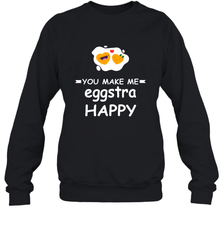 You Make Me Eggstra happy,Funny Valentine His and Her Couple Crewneck Sweatshirt Crewneck Sweatshirt - HHHstores