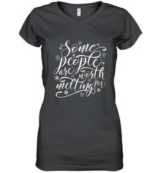 Some People Are Worth Melting For Women's V-Neck T-Shirt