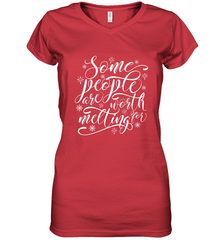 Some People Are Worth Melting For Women's V-Neck T-Shirt Women's V-Neck T-Shirt - HHHstores