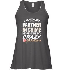 God sent me Crazy Grandma Partner in crime Women's Racerback Tank Women's Racerback Tank - HHHstores