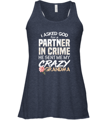 God sent me Crazy Grandma Partner in crime Women's Racerback Tank Women's Racerback Tank - HHHstores