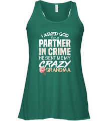 God sent me Crazy Grandma Partner in crime Women's Racerback Tank Women's Racerback Tank - HHHstores