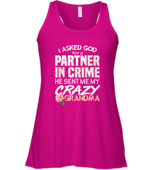 God sent me Crazy Grandma Partner in crime Women's Racerback Tank Women's Racerback Tank - HHHstores