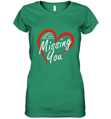 Lover Love Quote Just Want to Let You Know I'm Missing You Women's V-Neck T-Shirt Women's V-Neck T-Shirt - HHHstores
