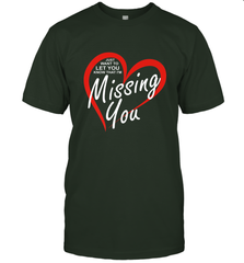 Lover Love Quote Just Want to Let You Know I'm Missing You Men's T-Shirt Men's T-Shirt - HHHstores
