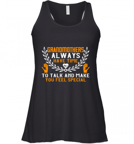 Grandmothers always have time Women's Racerback Tank Women's Racerback Tank / Black / XS Women's Racerback Tank - HHHstores