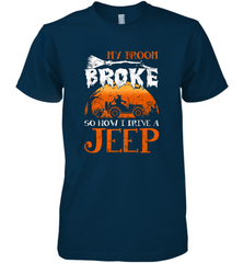 My Broom Broke So Now I Drive A Jeep Funny Witch Halloween Men's Premium T-Shirt Men's Premium T-Shirt - HHHstores