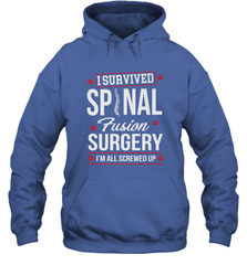 I Survived Spinal Fusion Surgery Hooded Sweatshirt Hooded Sweatshirt - HHHstores