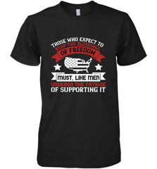 Those who expect to reap the blessings of freedom, must, like men, undergo the fatigue of supporting it 01 Men's Premium T-Shirt Men's Premium T-Shirt - HHHstores