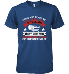 Those who expect to reap the blessings of freedom, must, like men, undergo the fatigue of supporting it 01 Men's Premium T-Shirt Men's Premium T-Shirt - HHHstores